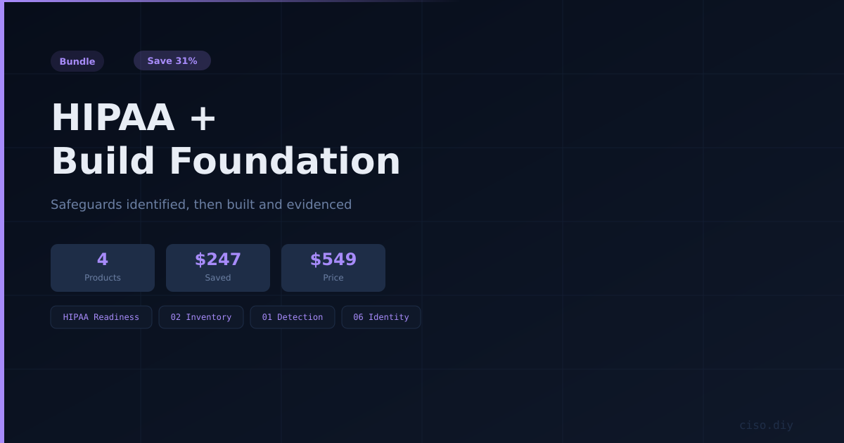 HIPAA + Build Foundation preview