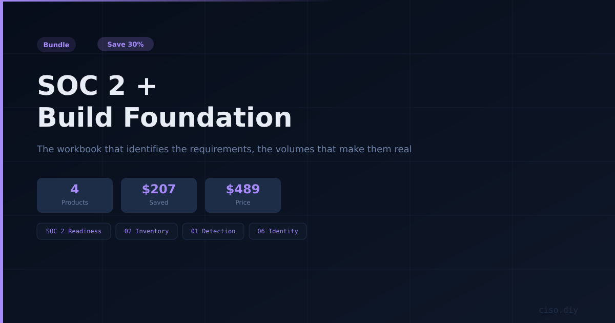 SOC 2 + Build Foundation preview